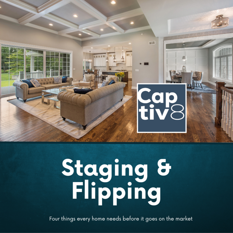 Staging and Flipping
